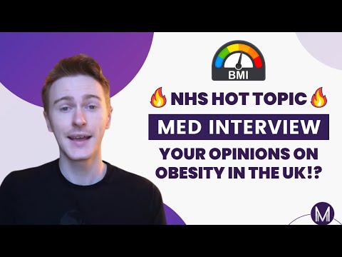Med Interview | NHS Hot Topics | Your Opinions on Obesity in the UK!?