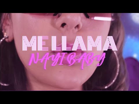 NAYI BABY - ME LLAMA (Video Oficial)
