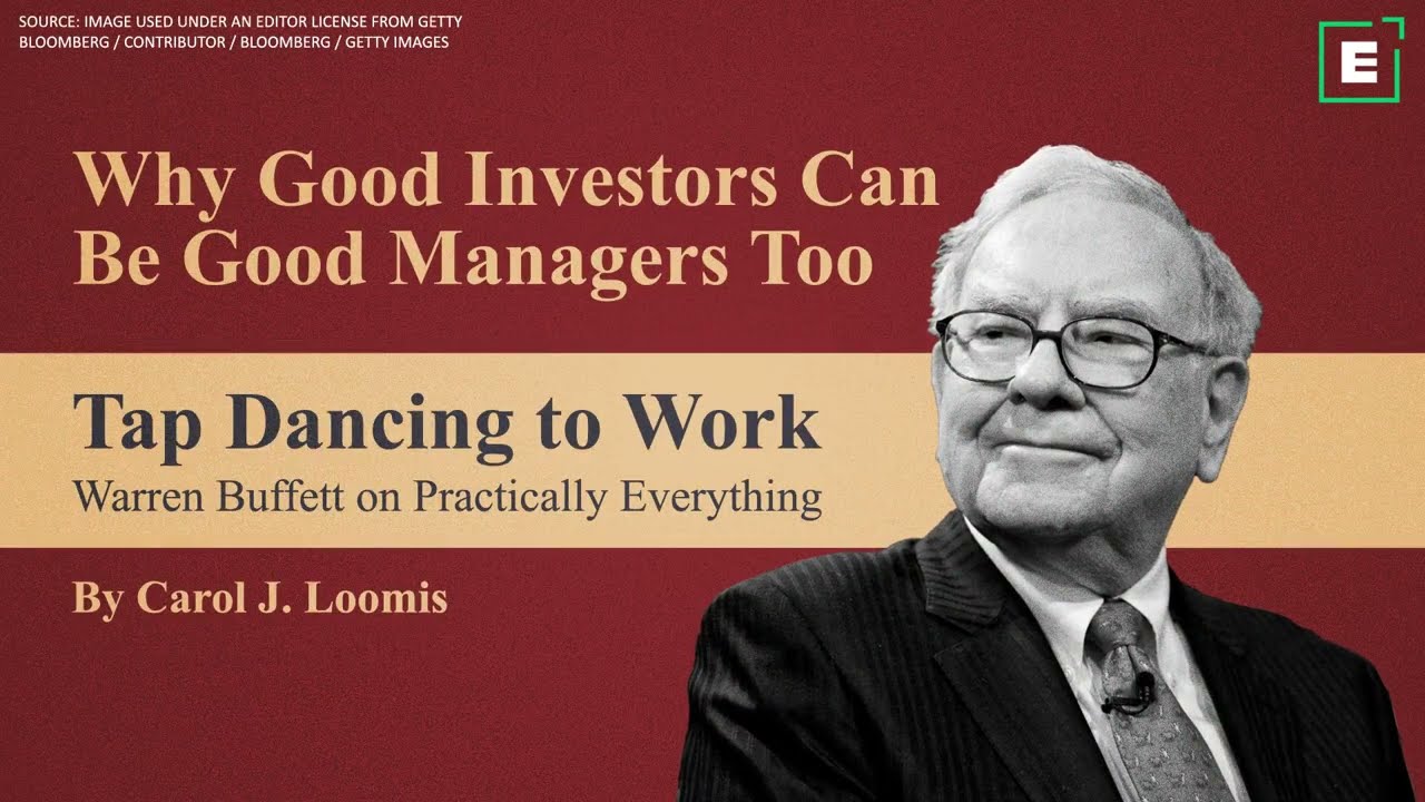 Chapter 4 Why Good Investors Can Be Good Managers Too | Tap Dancing to Work by Carol J Loomis