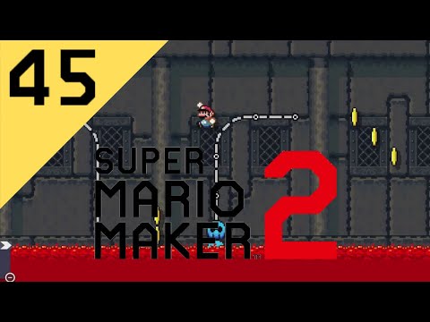 Super Mario Maker 2 - 45. Lava Rising