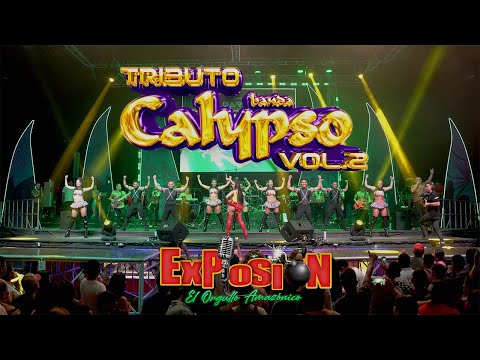 Tributo Banda Calypso Vol 2 - Grupo Musical Explosión de Iquitos