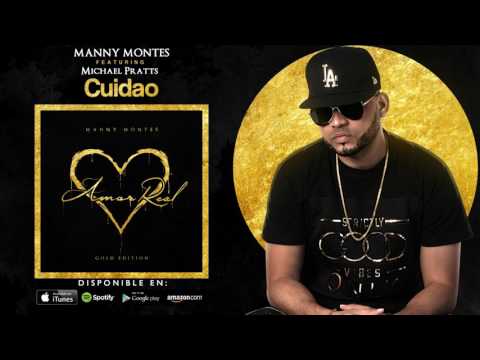 MANNY MONTES - 05. CUIDAO (FEAT. MICHAEL PRATTS) [AMOR REAL]