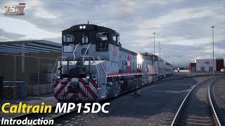 First Look Caltrain MP15DC Introduction : Peninsula Corridor : Train Sim World 2020
