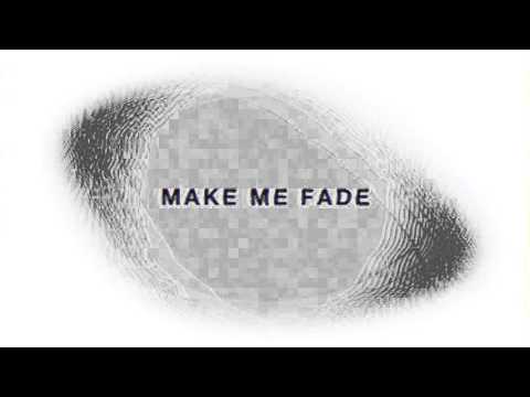 Video thumbnail for Make Me Fade (Orchestral Version)