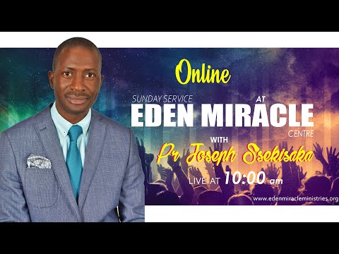 EMC:  PR JOSEPH SSEKISAKA | SUNDAY MAIN SERVICE || 25-04-2021