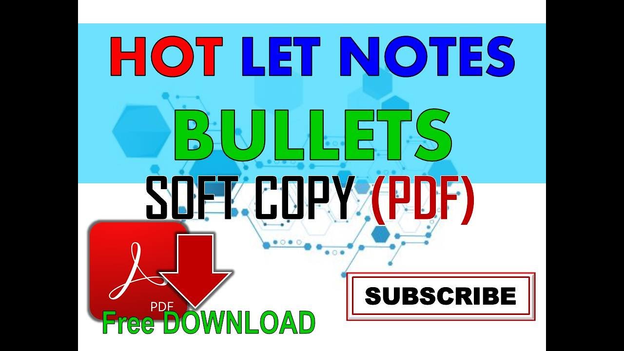 Download Soft Copy (PDF): HOT LET NOTES BULLETS | LEV LYN