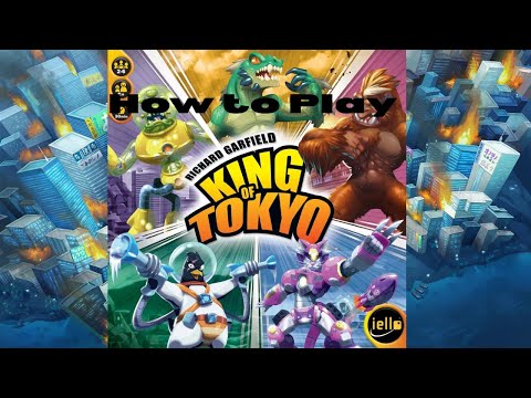How to Play: King of Tokyo