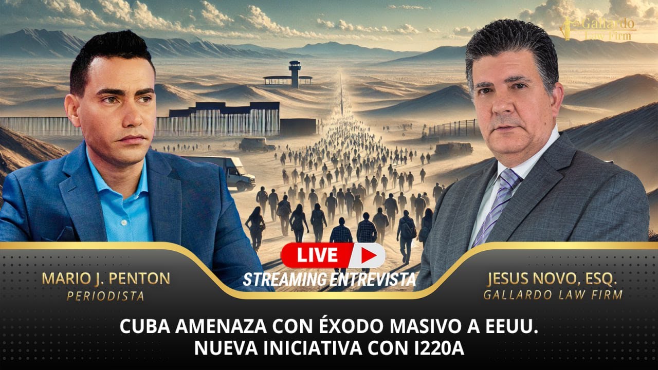 Cuba amenaza con éxodo masivo a EEUU. Nueva iniciativa con i220A