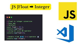 Javascript | converting Float to Integer