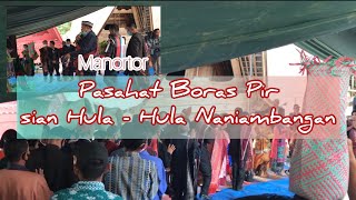 Download lagu Boras Pir sian Hula - Hula Naniambangan ||  Batak Traditional Wedding Party [Part IV] mp3