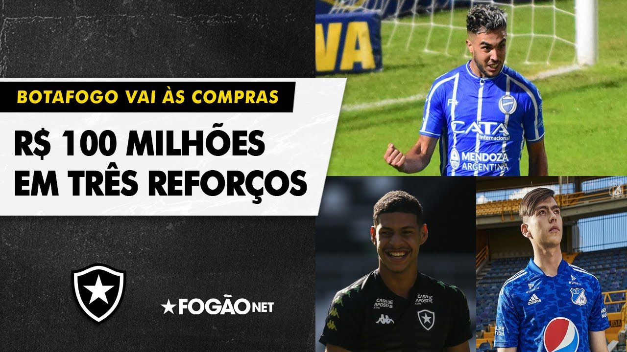 VÍDEO: Botafogo pode gastar quase R$ 100 milhões em apenas três reforços na segunda janela