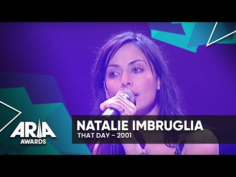 Natalie Imbruglia: That Day | 2001 ARIA Awards