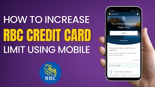 How to Increase RBC Credit Card Limit
