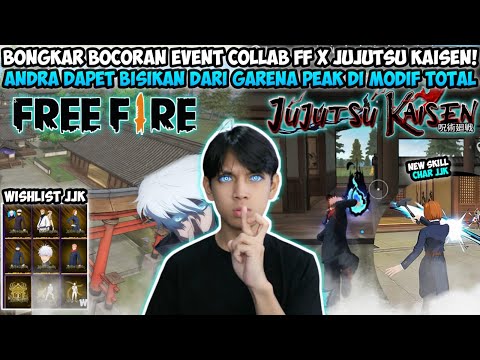 BONGKAR BOCORAN EVENT COLLAB FF X JUJUTSU KAISEN! INI COLLAB FF TERNIAT SAMPE PEAK DI MODIF TOTAL😱