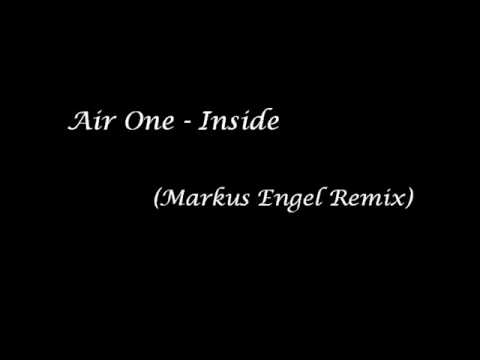 Air One - Inside (Markus Engel Remix)