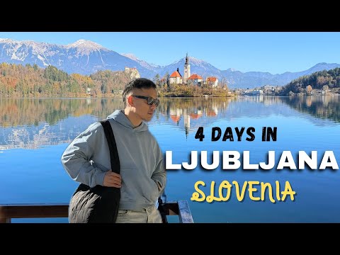 Why should you visit LJUBLJANA , SLOVENIA 🇸🇮 | 4 days Travel Guide |  Lake bled, foods, old town