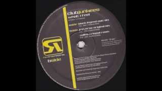 Club Junkees - What I Feel (J-Reverse Original Mix)