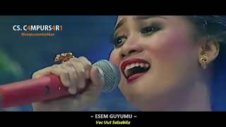 Download lagu Esem Lan Guyumu - Uut Salsabila mp3