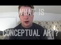 Conceptual Art: Explained