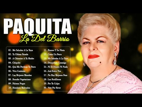 Paquita La del Barrio Mix 2025 🌹 Paquita La del Barrio 20 Grandes Exitos