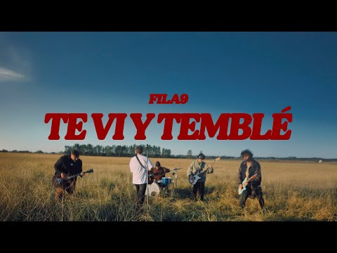 Te Vi y Temblé - Fila9 (Video Oficial)