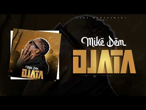 MIKE DEM - DJATA