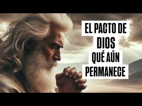 La promesa de Dios: Un pacto para la humanidad