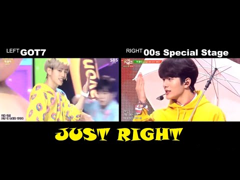 00s SPECIAL Stage x GOT7 - Just Right [Comparison]