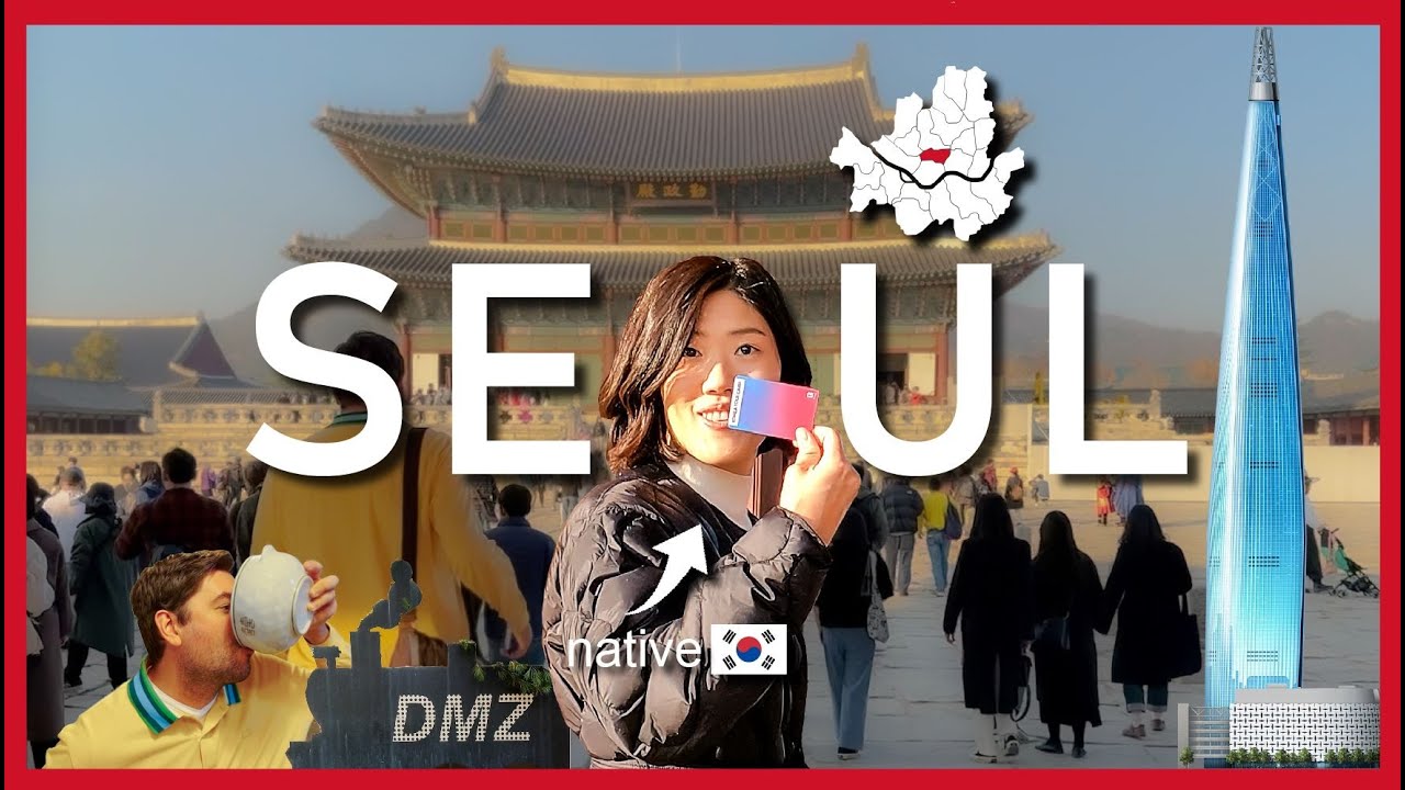 Seoul Korea in 5 days,  Best things to do in Seoul Korea 2025, Travel Guide by a native Korean