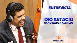 Dio Astacio – Candidato a Alcalde Santo Domingo Este