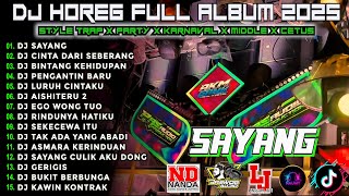 Download lagu DJ SAYANG SELALU BEGITU CEK SOUND DJ KARNAVAL BASS HOREG VIRAL FULL ALBUM TERBARU 2025!! Nm15 mp3