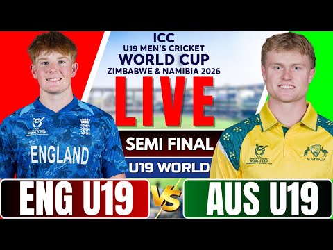 U19 World Cup live – Australia U19 VS England U19, Live Score & Commentary | live cricket match