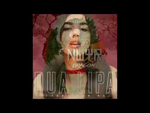 NWYR Vs. Dua Lipa - Dragon (Extended Mix) Vs. Hotter Than Hell (Mashup)