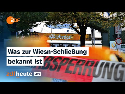 Bomben-Alarm in München: Was zur Schließung des Oktoberfests bekannt ist | ZDFheute live