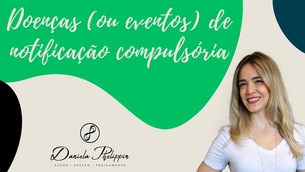 Doenças (eventos) de notificação compulsória