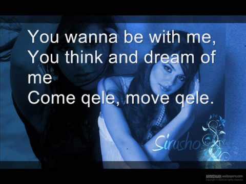Sirusho  Qele,Qele (with lyric)