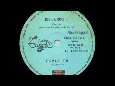 Soy La Noche - Espíritu