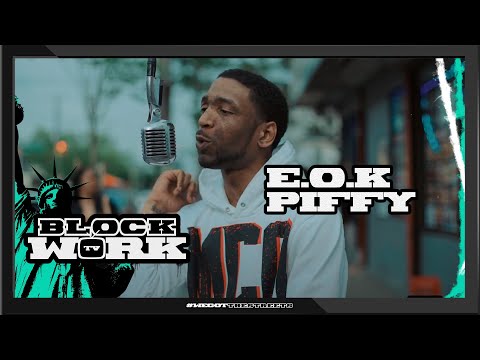 E.O.K Piffy - Each New Flex (Blockworktv Performance)