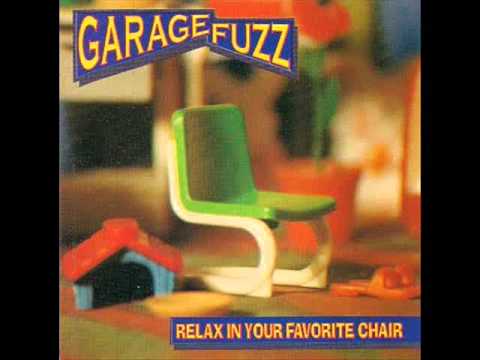 Garage Fuzz - Relax in your favorite chair (1994) - Full Album