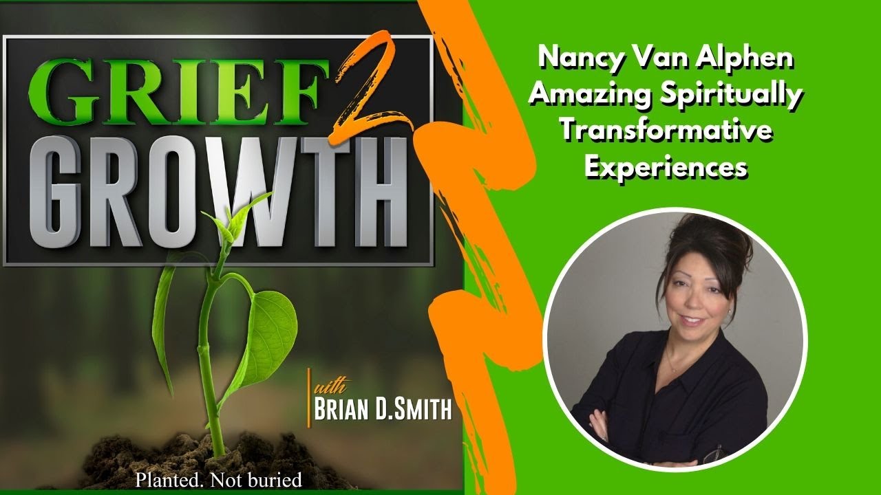 From DOUBT to BELIEF: Nancy Van Alphen’s INCREDIBLE Encounters with the Divine!