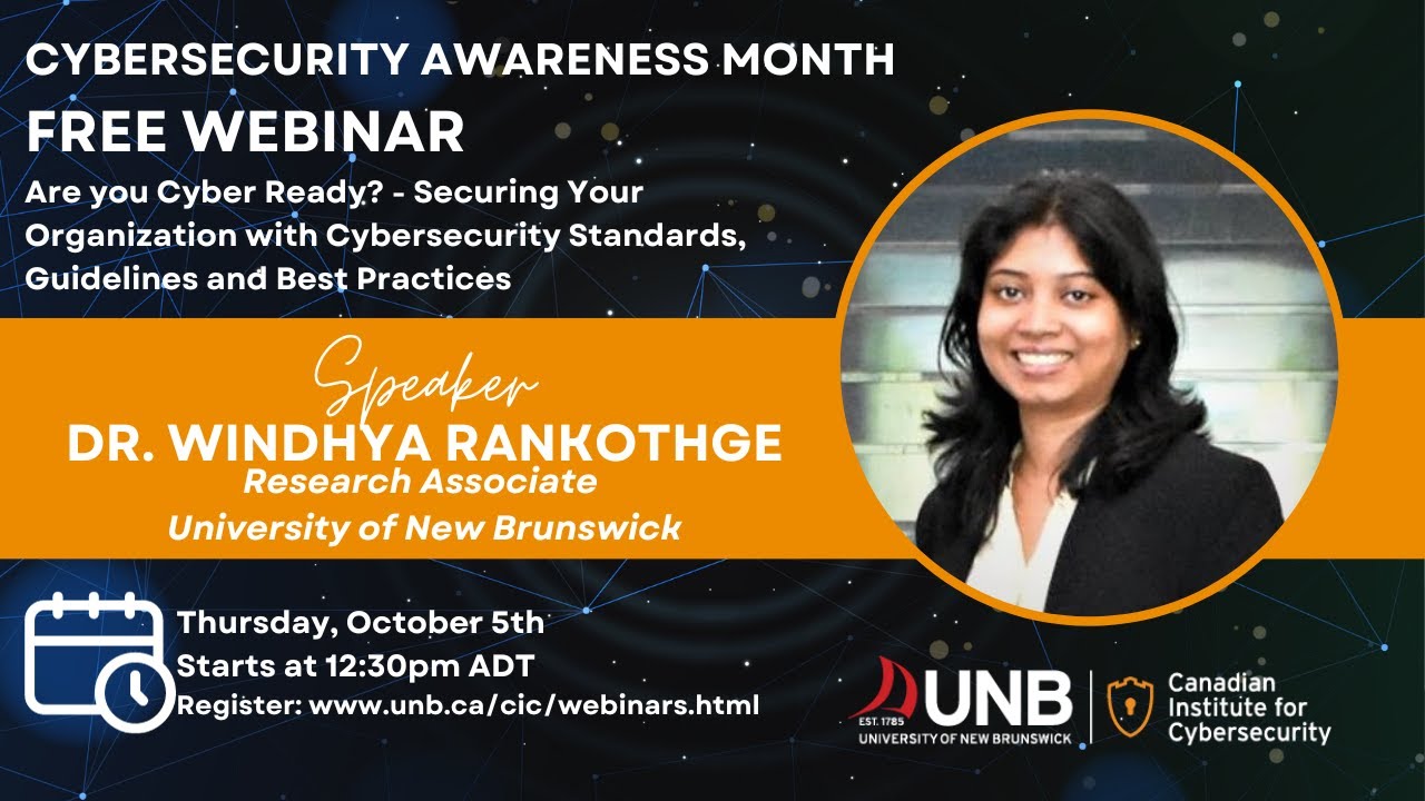 Are you Cyber Ready? Securing Your Organization with Cybersecurity Standards, Guidelines & Best Prac