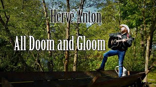 Hervé Anton - All Doom and Gloom