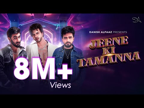 Jeene Ki Tamanna : Danish Alfaaz ft. RCR | Adil Khan | Tanushree D | AkshayK | Full Video Song 2024