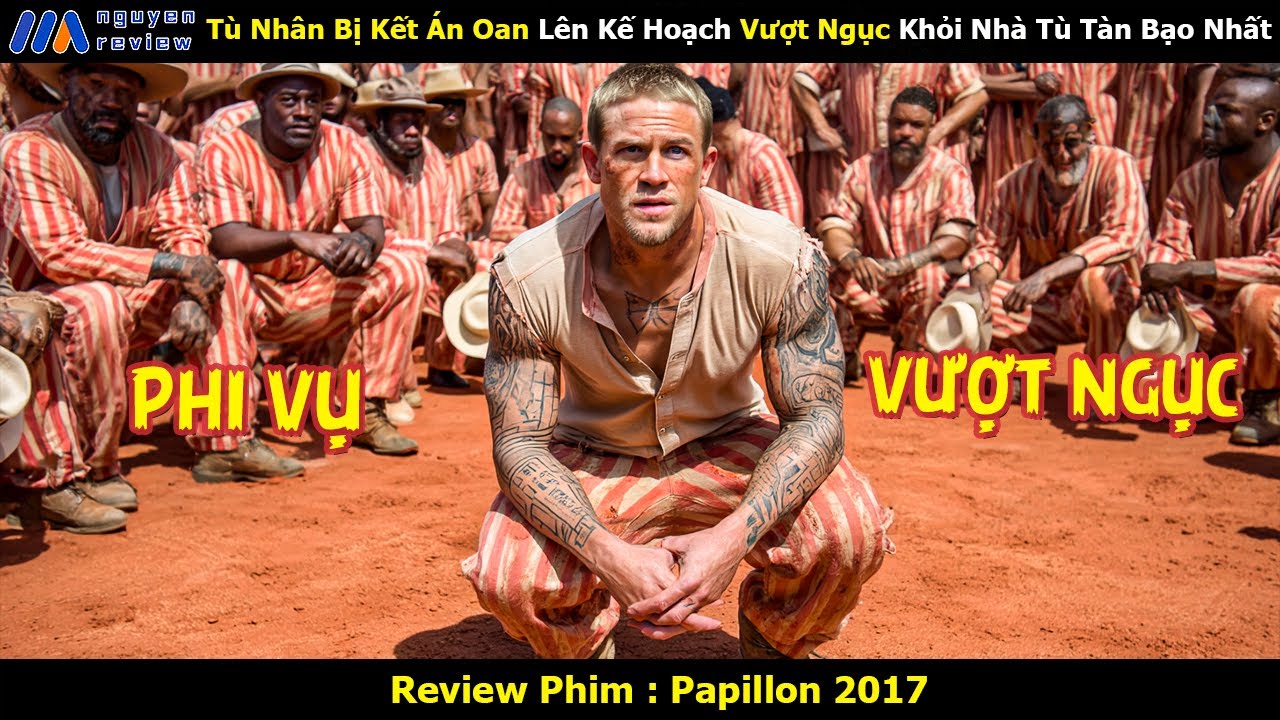 [Review Phim] Tù Nhân Bị Kết Án Oan Lên Kế Hoạch Vượt Ngục Khỏi Nhà Tù Tàn Bạo Nhất