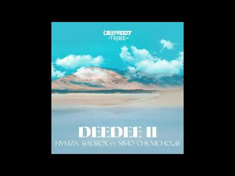 Hvmza & Badbox feat Simo Chemchoub - DeeDee II (Extended Mix)