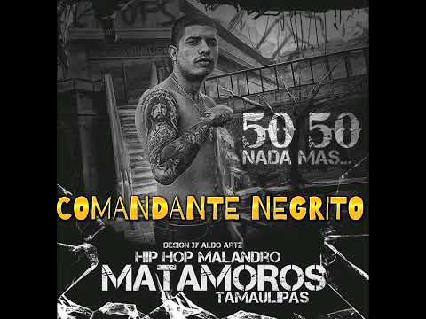 5050 comandante NEGRITO