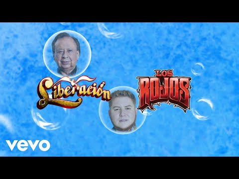 Liberación, Los Rojos - La Burbuja (LETRA)