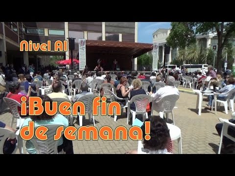 ¡Buen fin de semana! Nivel A1