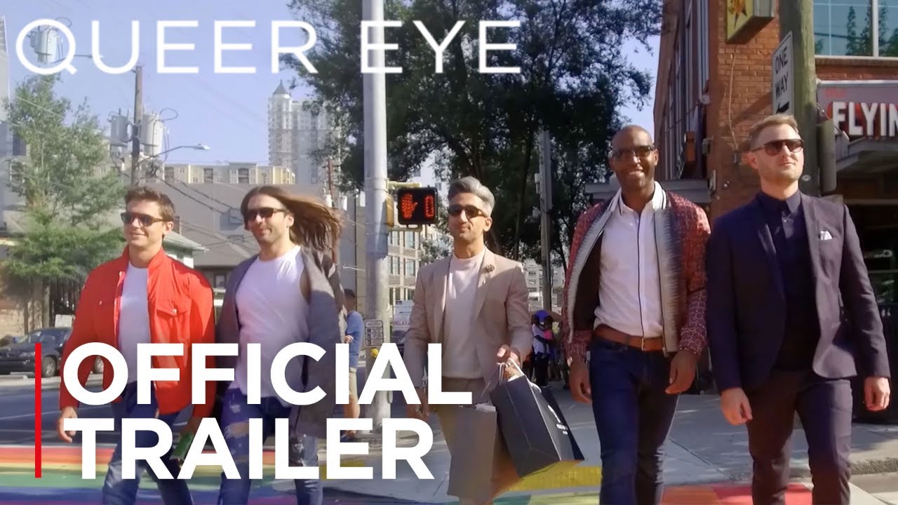 Queer Eye | Official Trailer [HD] | Netflix - YouTube