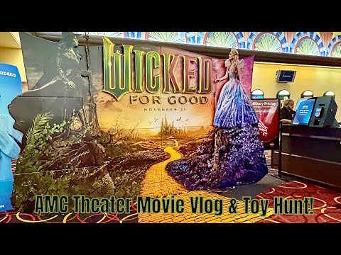 Wicked For Good AMC Theater Movie Vlog & Toy Hunt! 💖💚🎥🍿